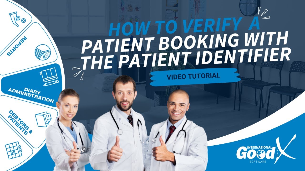 GoodX Web Tutorial - How to Verify a Patient Booking with the Patient Identifier