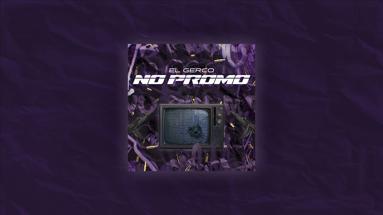 EL GERCO - No Promo (Official Audio)