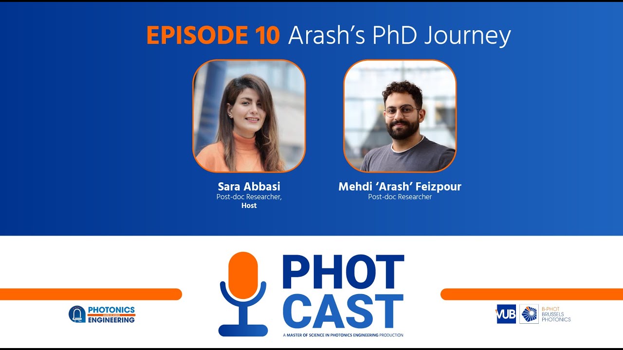 PHOTCAST EP10 - Arash's Journey - Master Photonics
