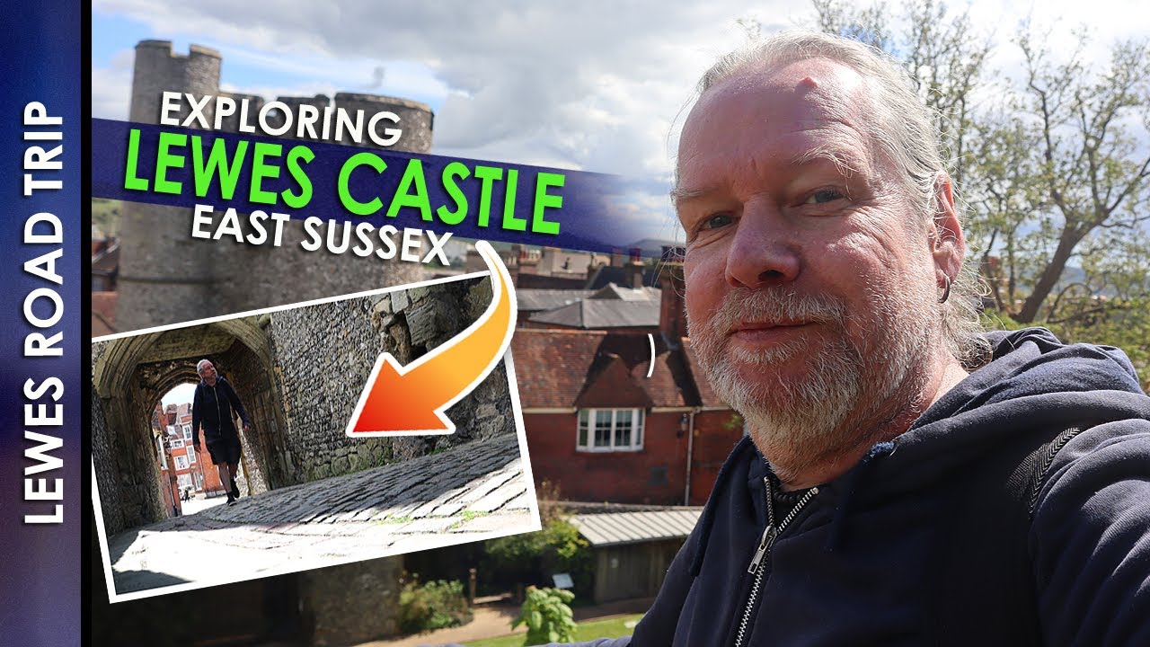 Exploring LEWES CASTLE |  LEWES Road Trip  2024