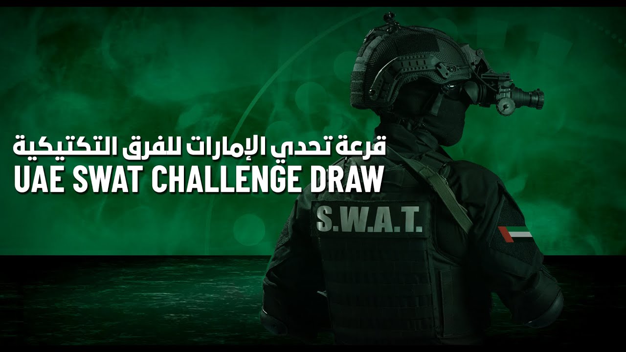 UAE SWAT CHALLENGE DRAW