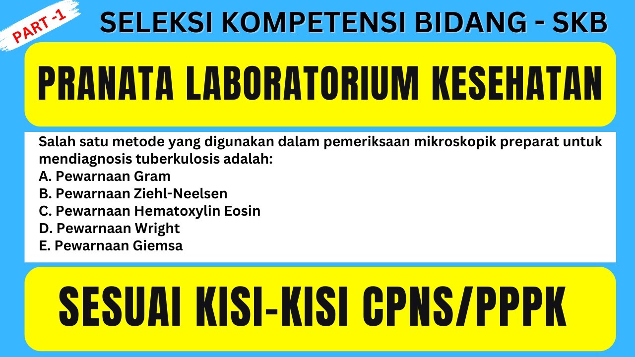 SOAL SKB CPNS/PPPK PRANATA LABORATORIUM KESEHATAN