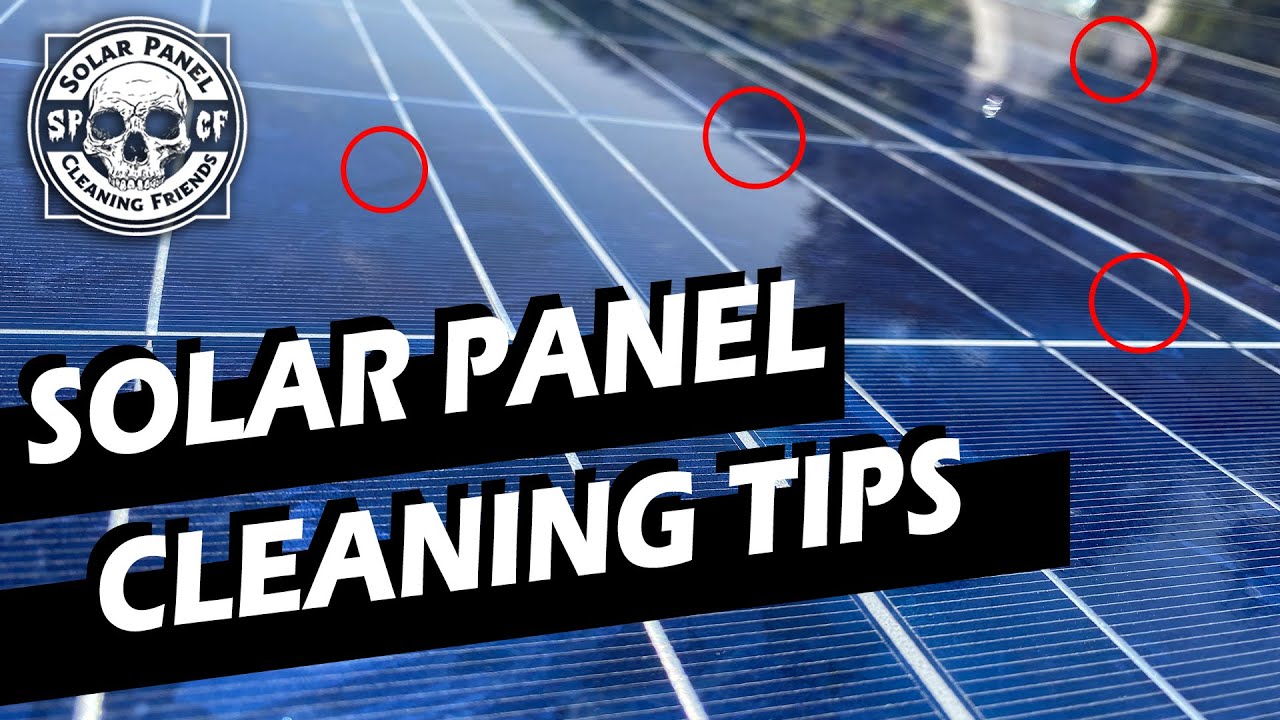 How to Clean Solar Panels | Solar Panel Cleaning Tips