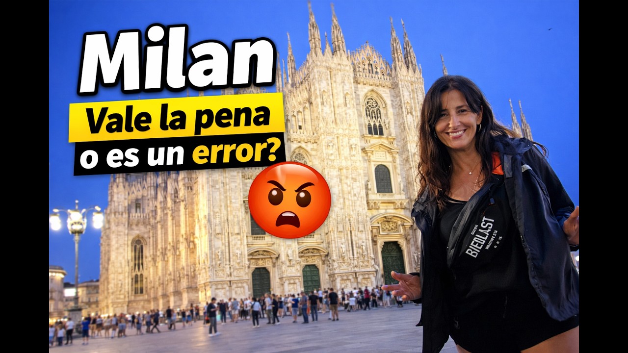 ¿Milán en 24 horas? No cometas estos errores 🇮🇹