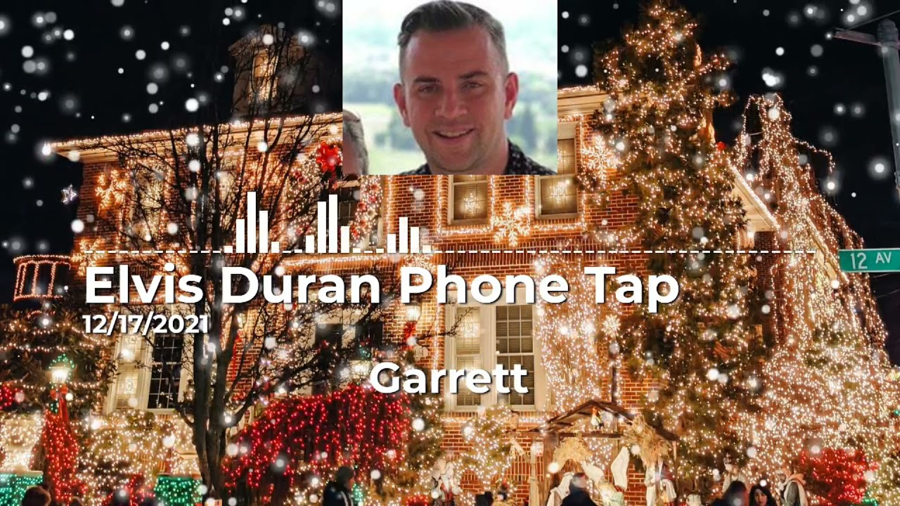 Elvis Duran Phone Tap 12/17/2021 - We hung up YOUR Christmas lights and want OUR money