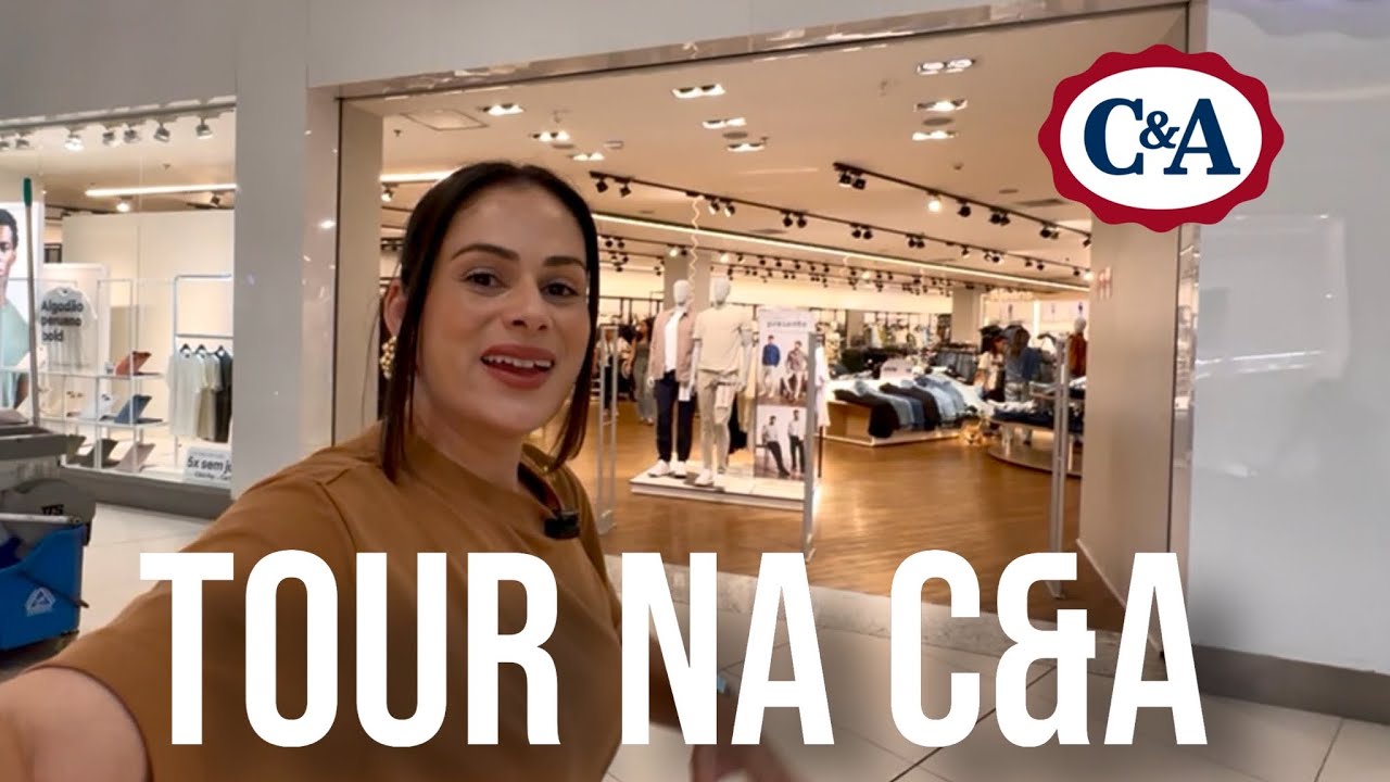 TOUR NA C&A | NOVIDADES na loja 25% off pelo link 