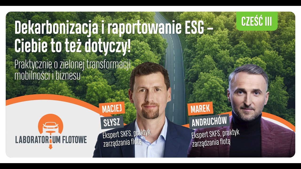 Raportowanie ESG w firmie i flocie - Ciebie to też dotyczy! cz. 3 | Laboratorium Flotowe