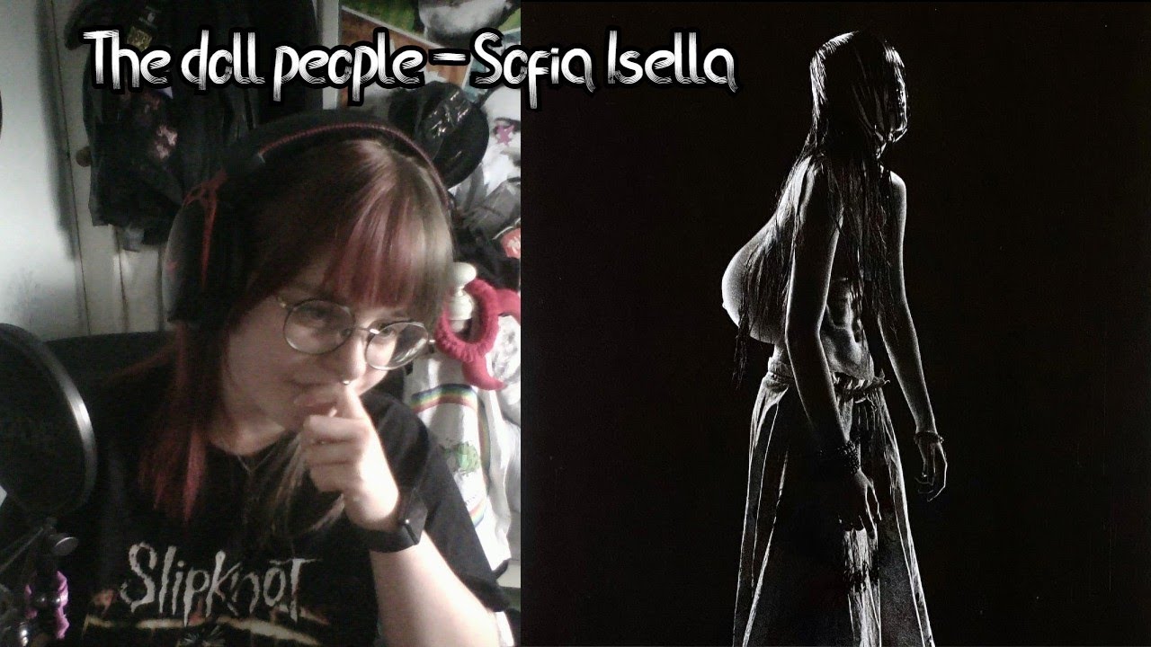 The Doll People Sofia Isella Reaction
