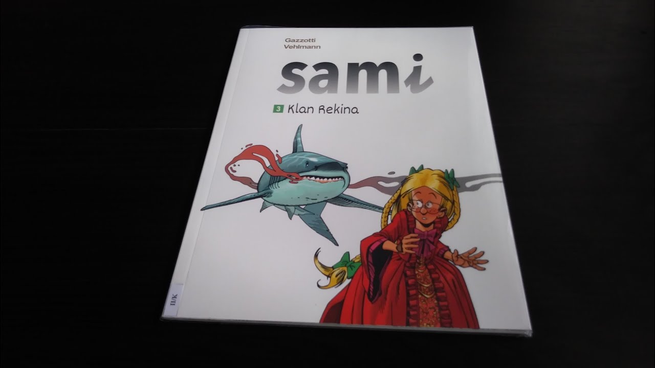 Przeczytane z biblioteki #158 Sami tom 3 Klan Rekina - zaskakująco dobra seria.
