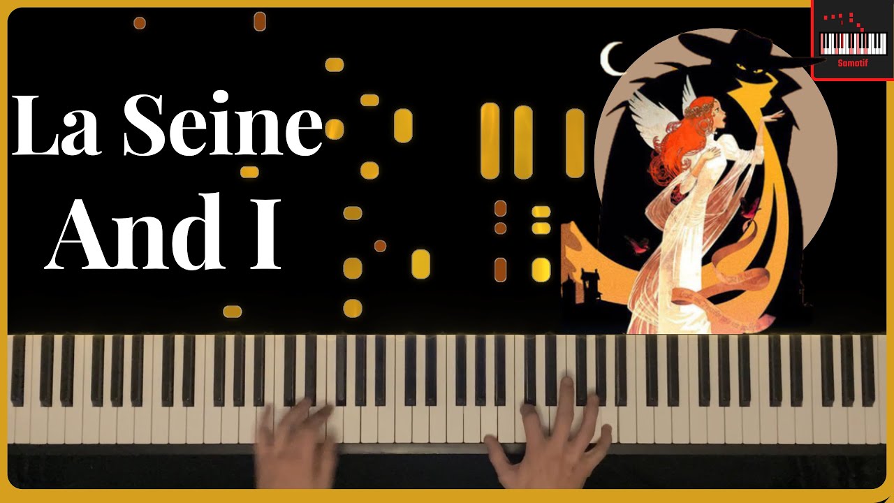 La Seine And I - Piano cover
