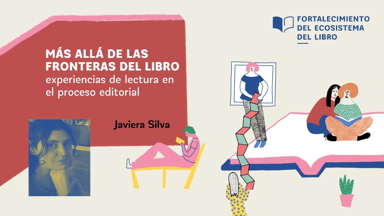 Módulo 2: Más allá de las fronteras del libro: experiencias de lectura en el proceso editorial -2022