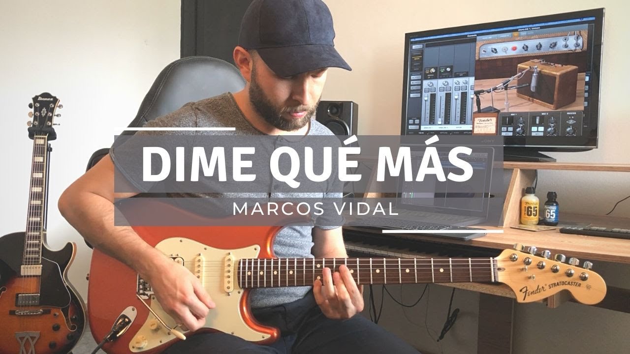 Dime Qué Más | Marcos Vidal | Guitarra