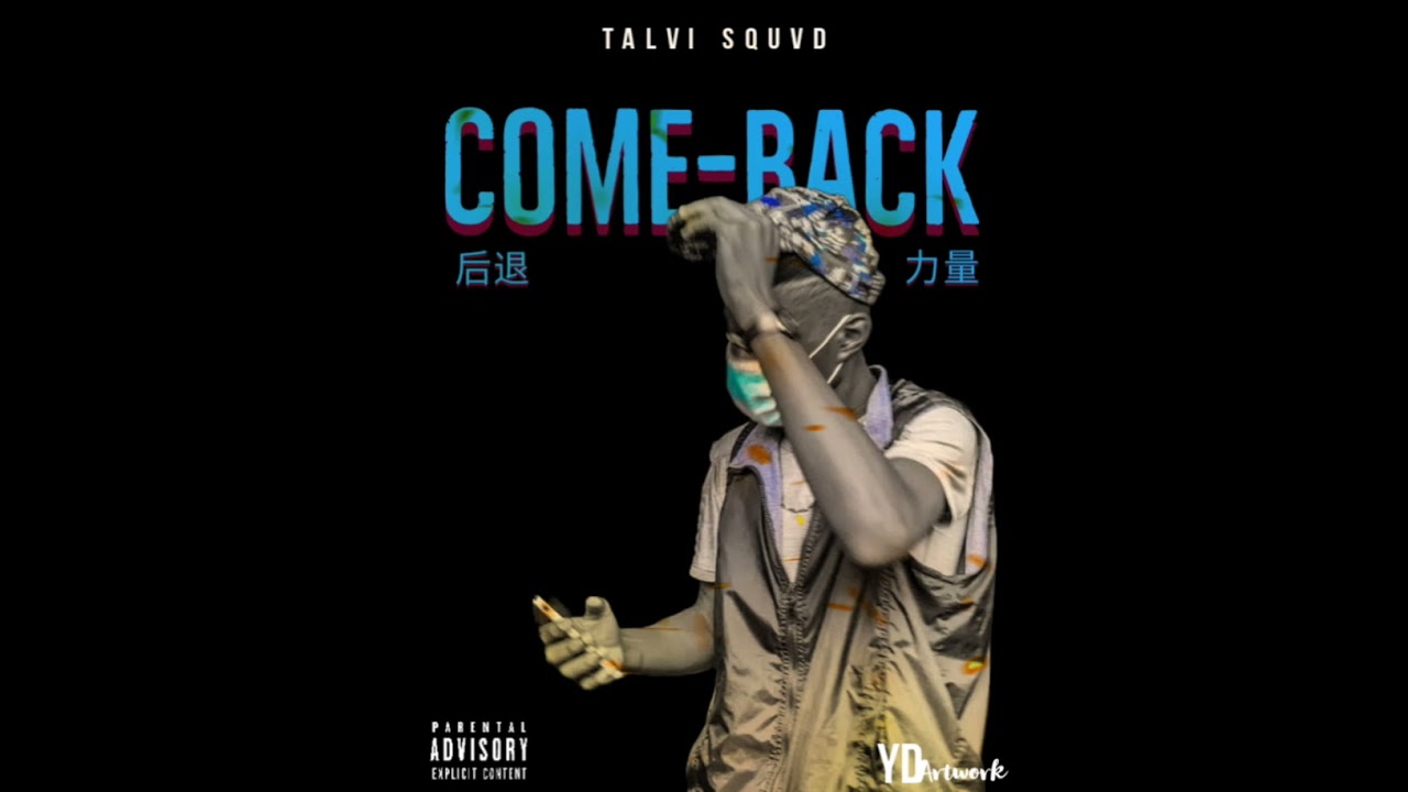 Talvi Squvd_Come Back_Prod by Farma Music(Son Officiel)2k24