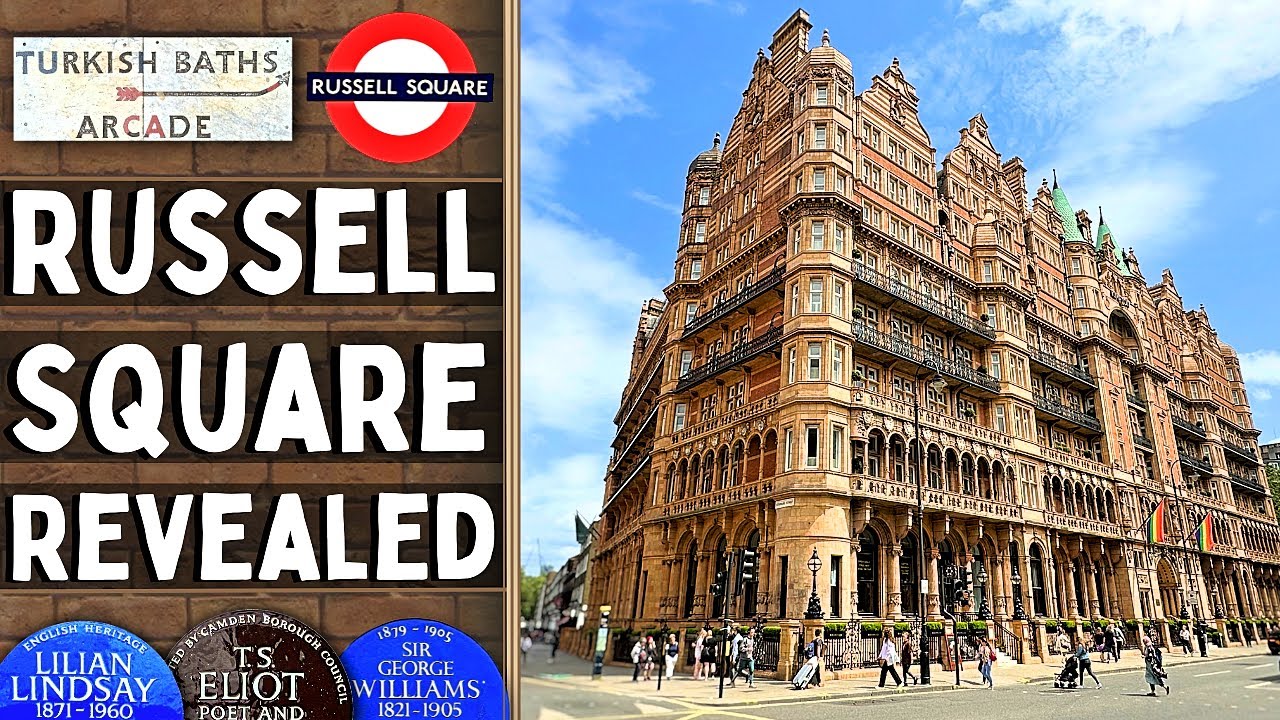 Russell Square Revealed
