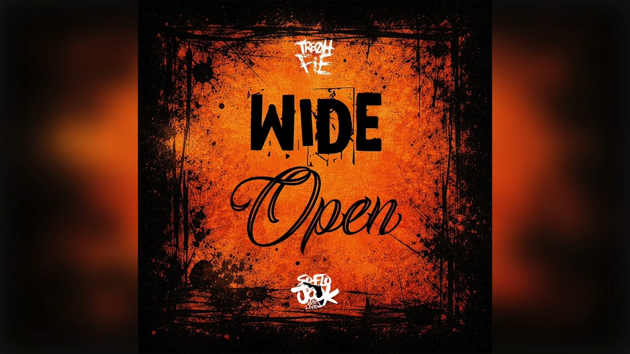 Tre Oh Fie - Wide Open