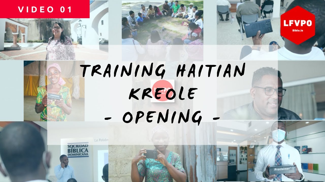 01 LFVPO Training  Haitian Kreole Opening