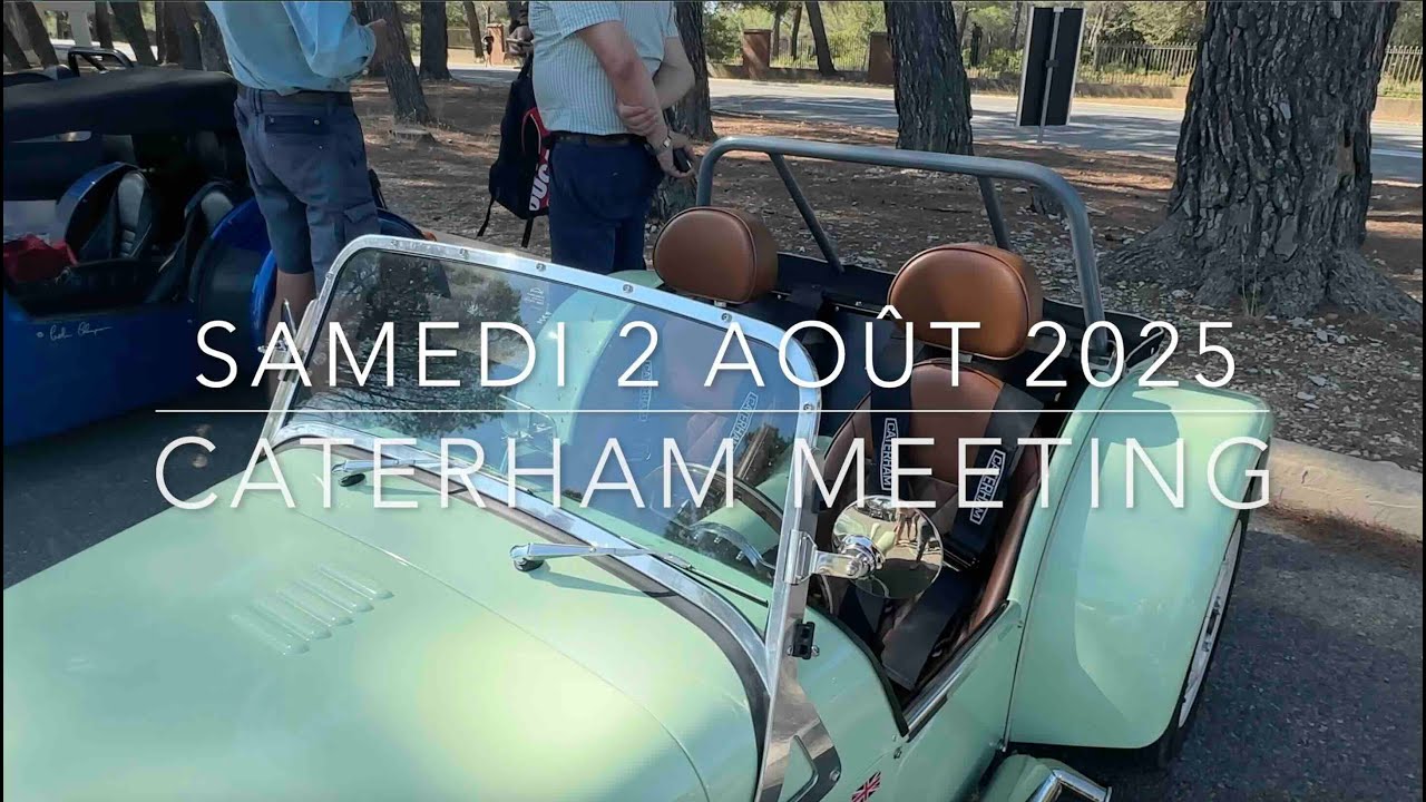 MEETING CATERHAM   Aout 2025   Super Sprint 620R  340R   485 CSR
