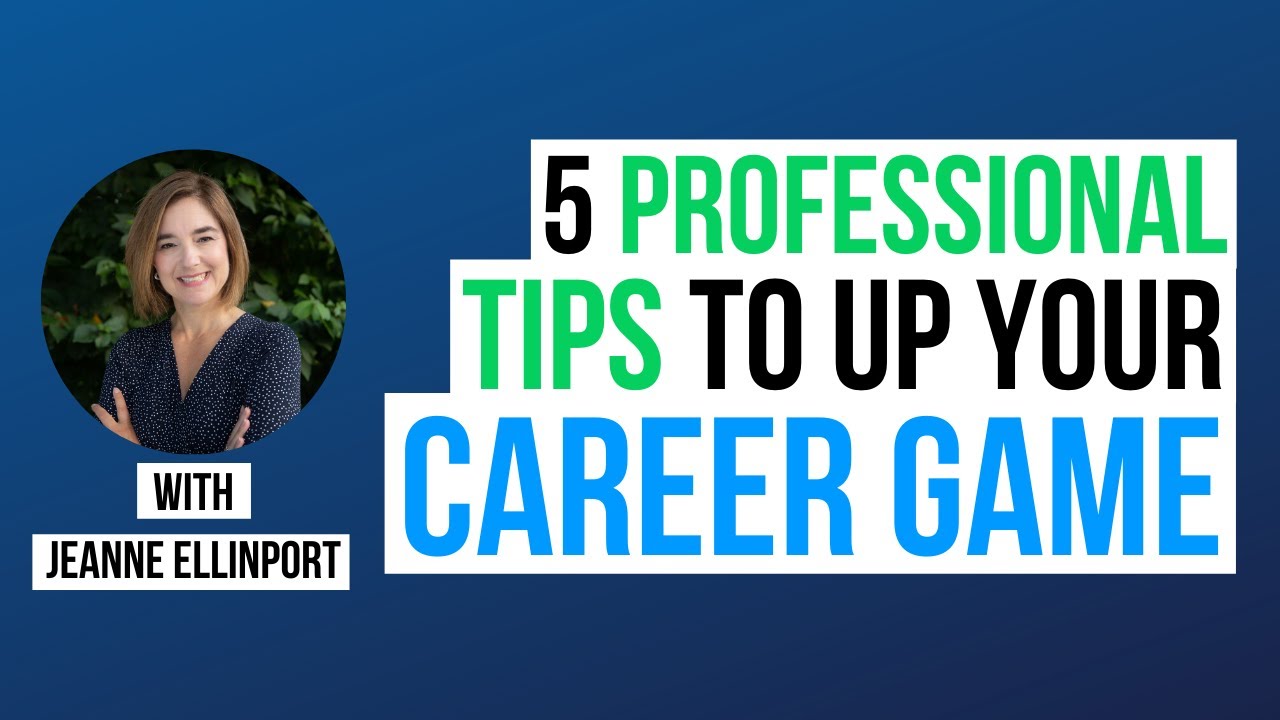 5 Professional Development Tips To Up Your Career Game