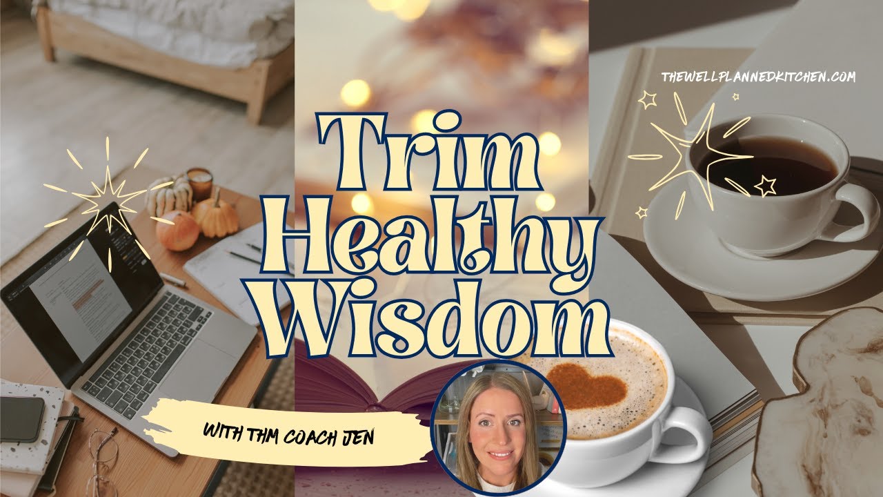 Trim Healthy Wisdom - first impressions from a  THM Coach