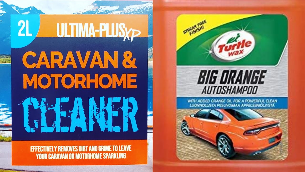 Caravan and Motorhome Cleaner review or Turtle Wax Big Orange Auto Shampoo But which One is Better🤔