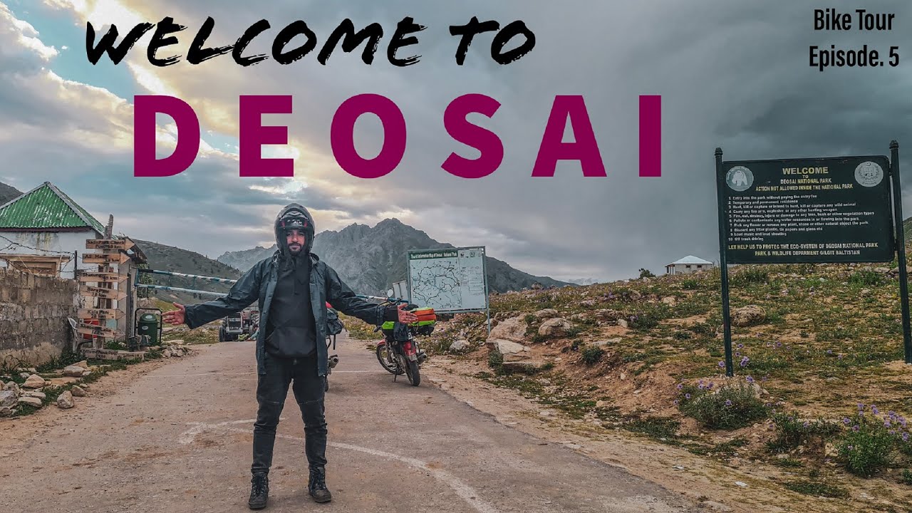 Welcome to DEOSAI NATIONAL PARK | Astore Valley | The Bike Ride to Gilgit Baltistan Pakistan | Ep. 5
