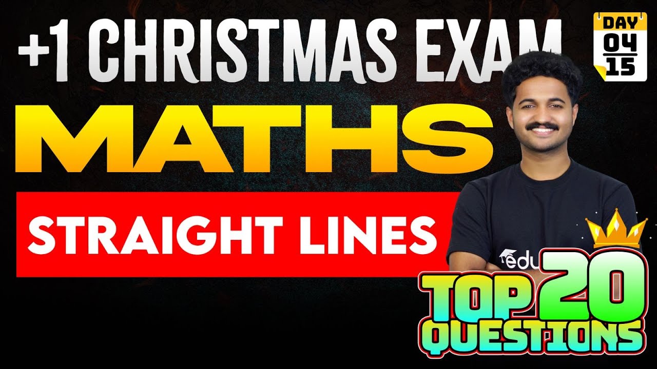 Plus One Christmas Exam | Maths - 9. Straight Lines | 15 Days Study Challenge | Eduport