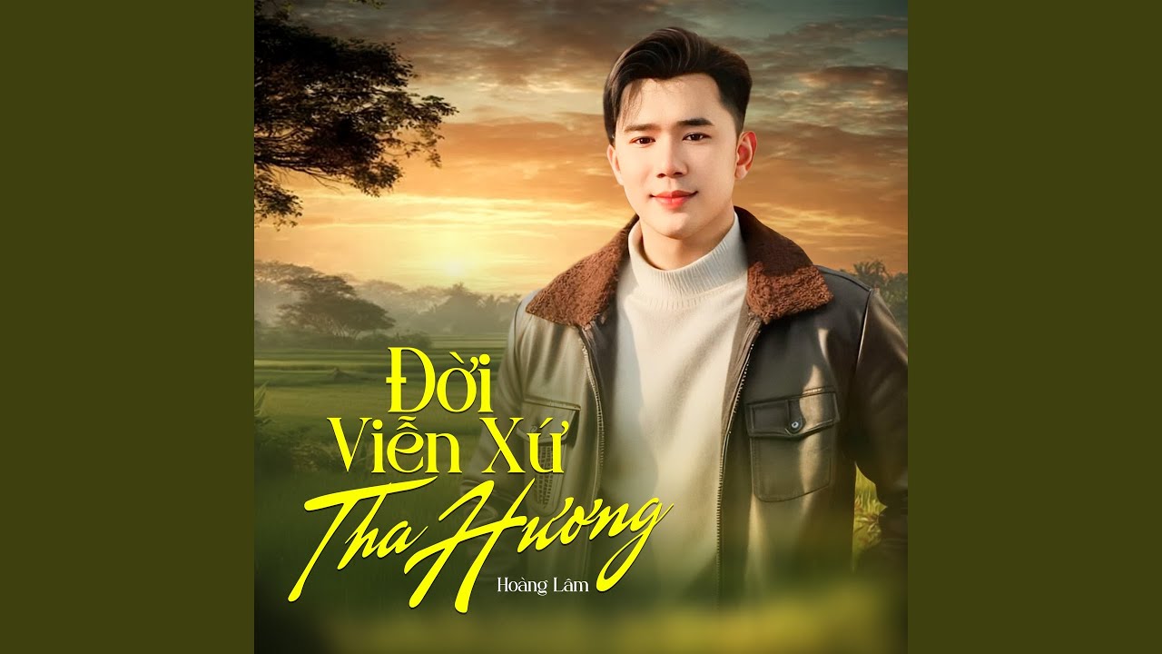 Vì Tôi Yêu Vội / Nhớ Thương Người Đã Xa