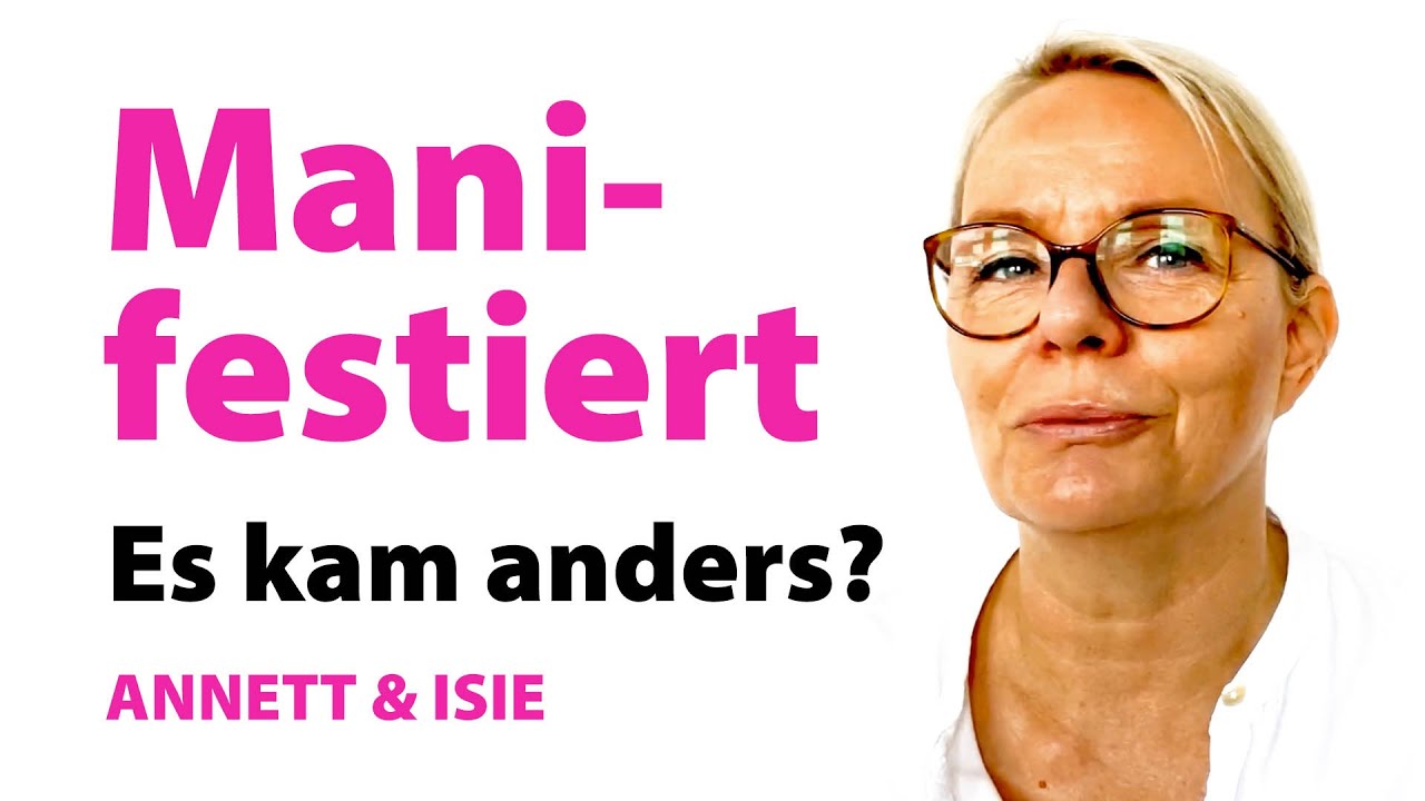 Manifestiert und es kam anders? DAS steckt dahinter ... (Universelles Gesetz!)