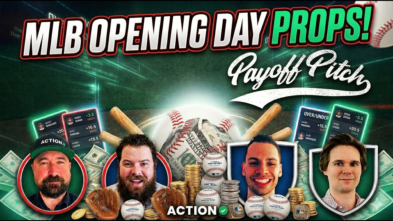 MLB Opening Day Props & Picks LIVE!