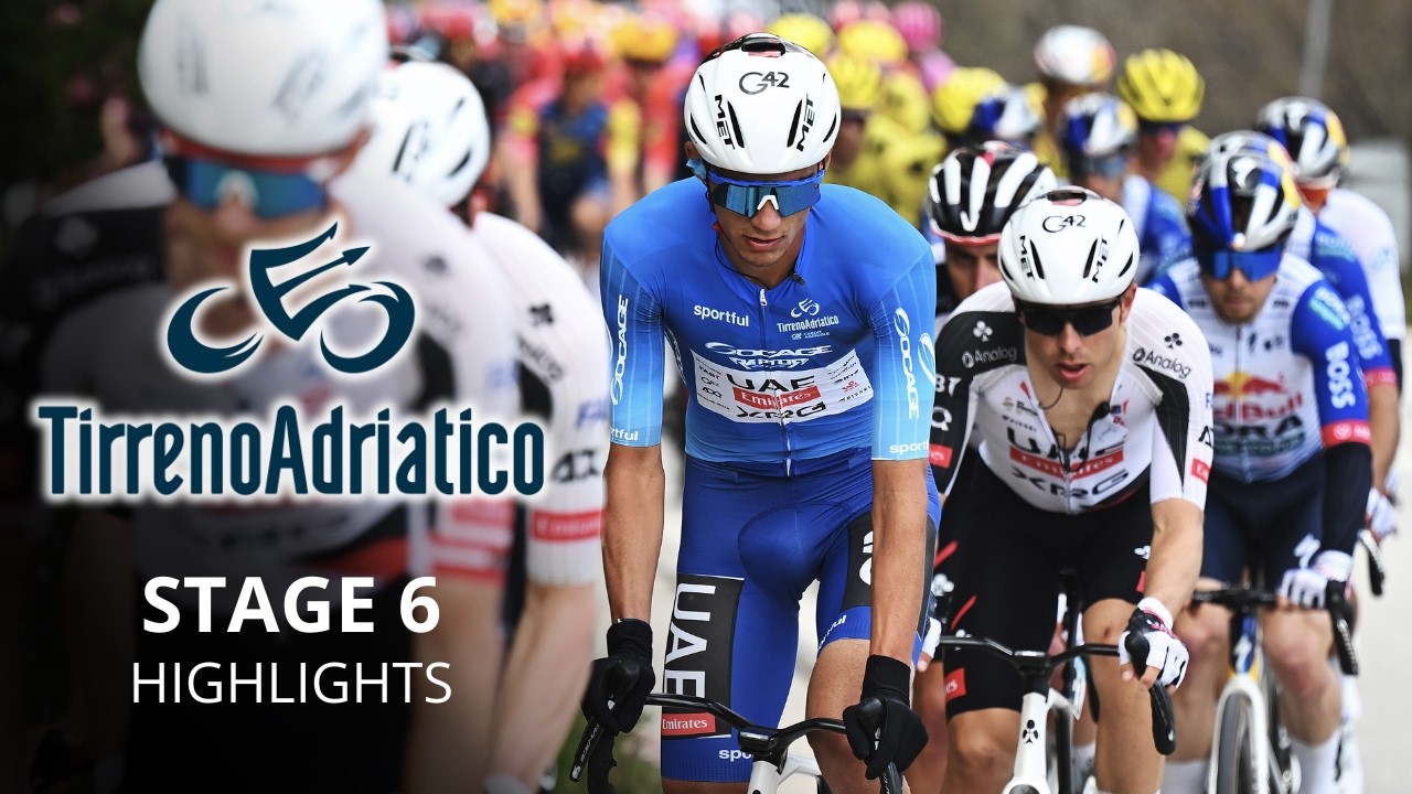 Tirreno-Adriatico 2026 - Stage 6 Highlights - Can Isaac Del Toro win is first Tirreno-Adriatico