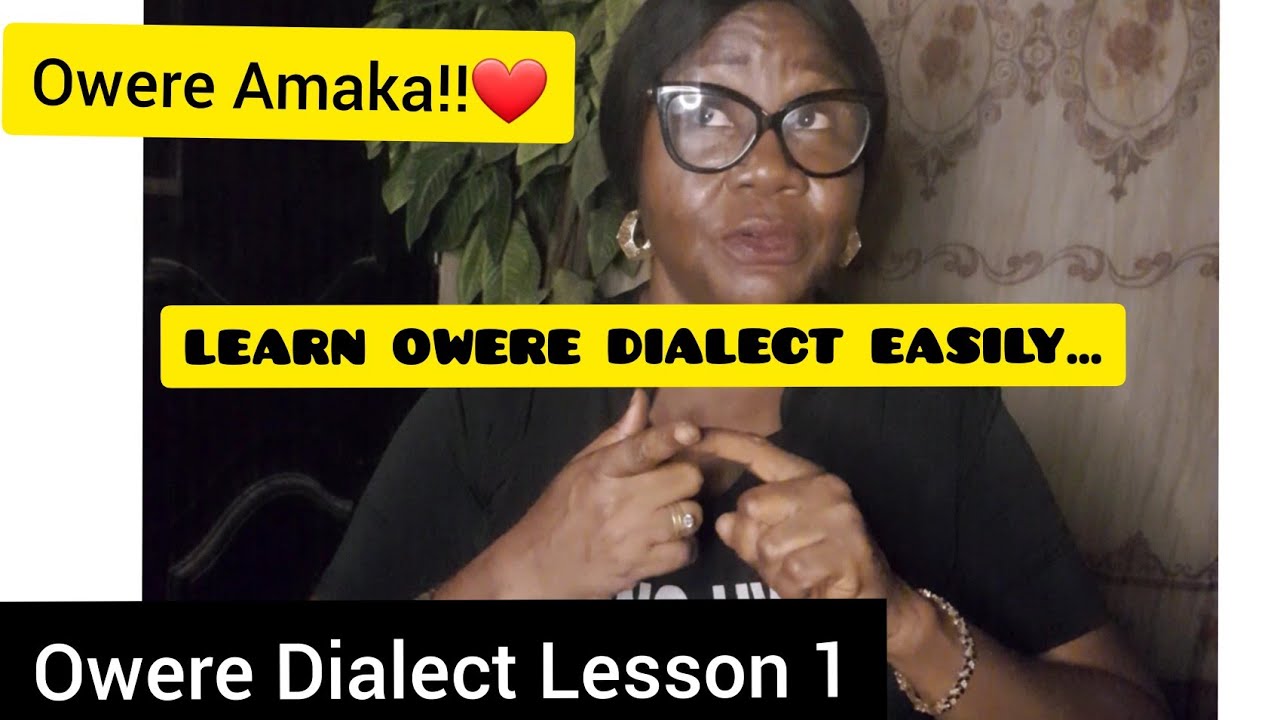 Owerri Dialect Lesson/Learn To Speak Owerri Dialect Easily.#owerriyoutuber owerri#learnIgbo#