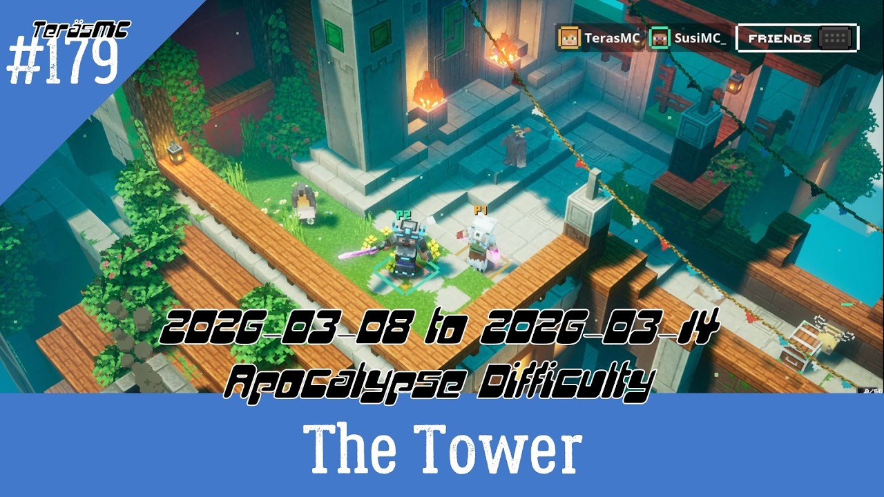 Minecraft Dungeons The Tower 2026-03-08 to 2026-03-14 Multiplayer Walkthrough Apocalypse Difficulty