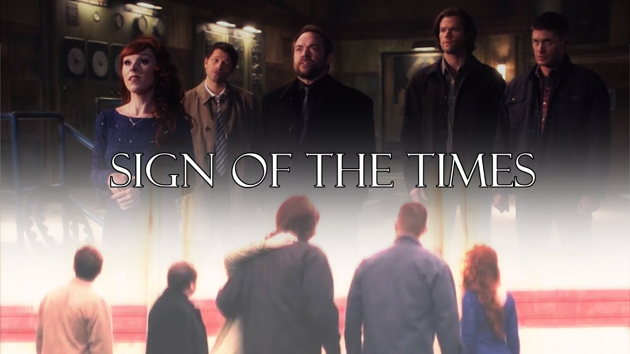 Supernatural || Sign Of The Times