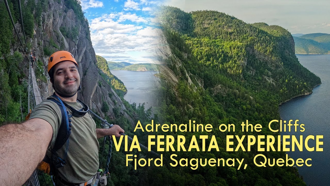 Adrenaline on the Cliffs of Fjord Saguenay | Via Ferrata Experience