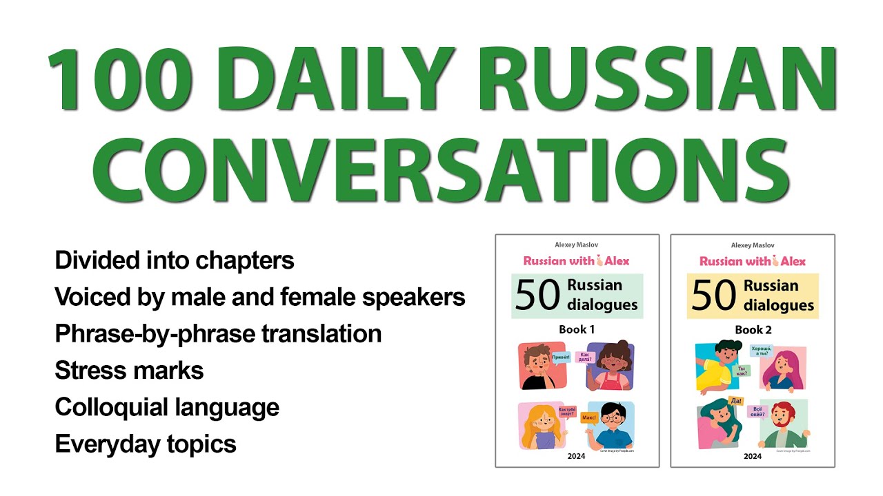 Learn Russian: 100 Daily Russian Conversations
