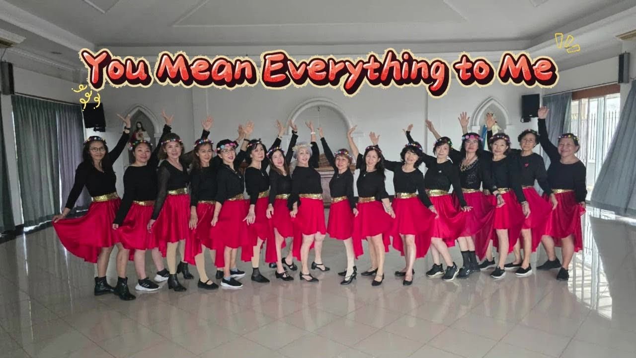 You Mean Everything to Me  Line Dance