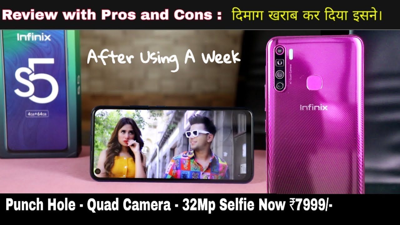 Infinix S5 Review in Hindi दिमाग खराब कर दिया इसने After Using a Week