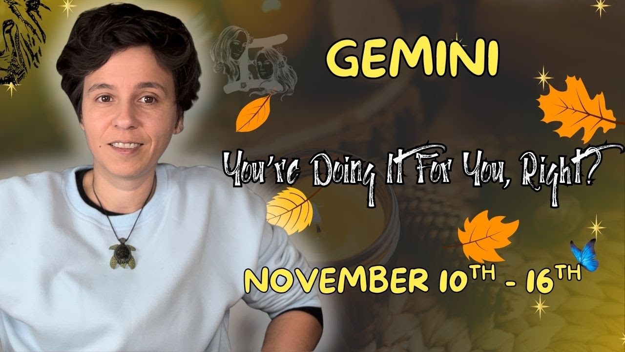 GEMINI ♊︎ - 