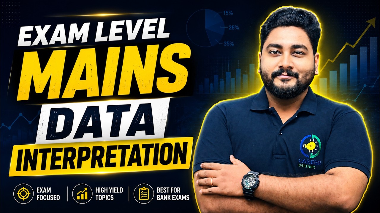 Mains Data Interpretation for All Bank Exams 2026 By Kaushik Mohanty || Career Definer