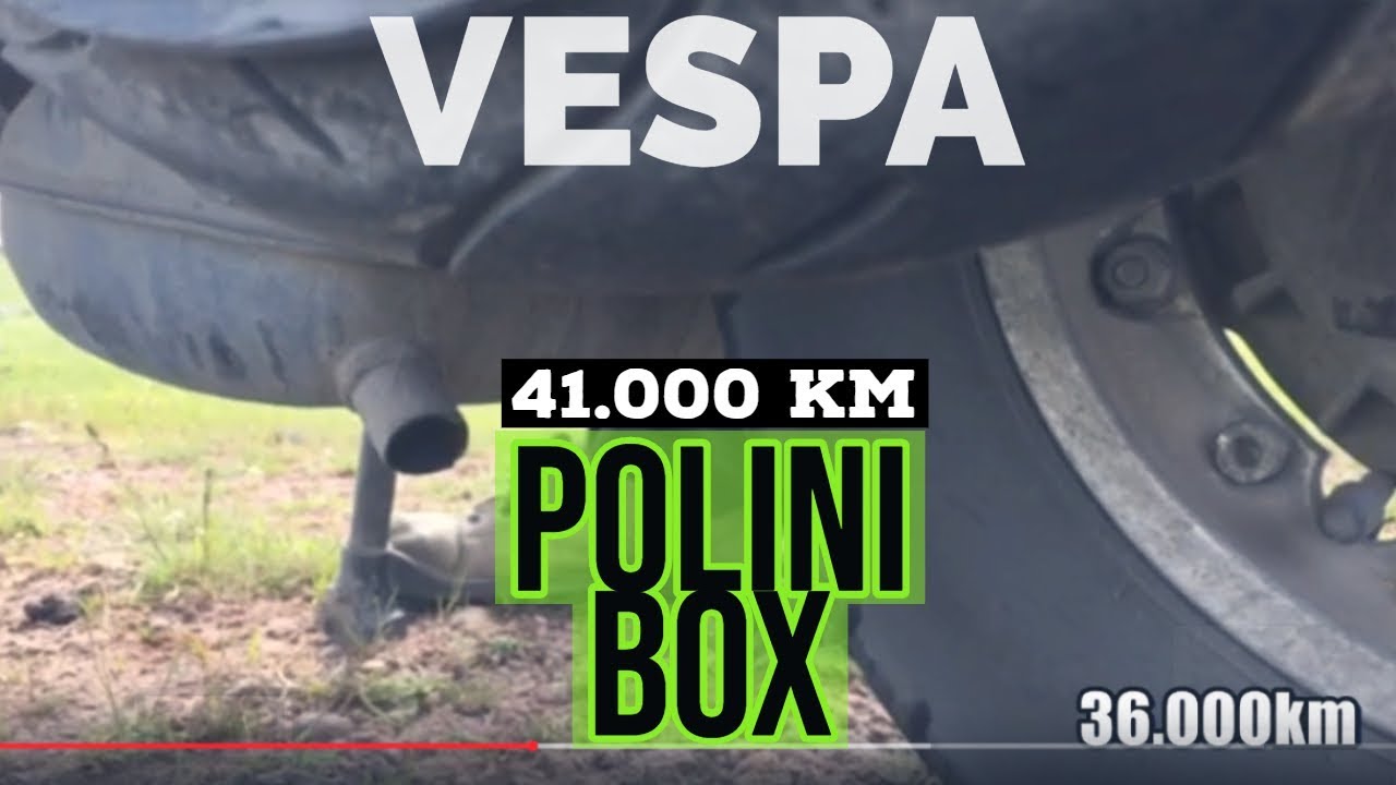 vespa POLINI BOX after 41.000km SOUNDcheck #37 / FMPguides - Solid PASSion /
