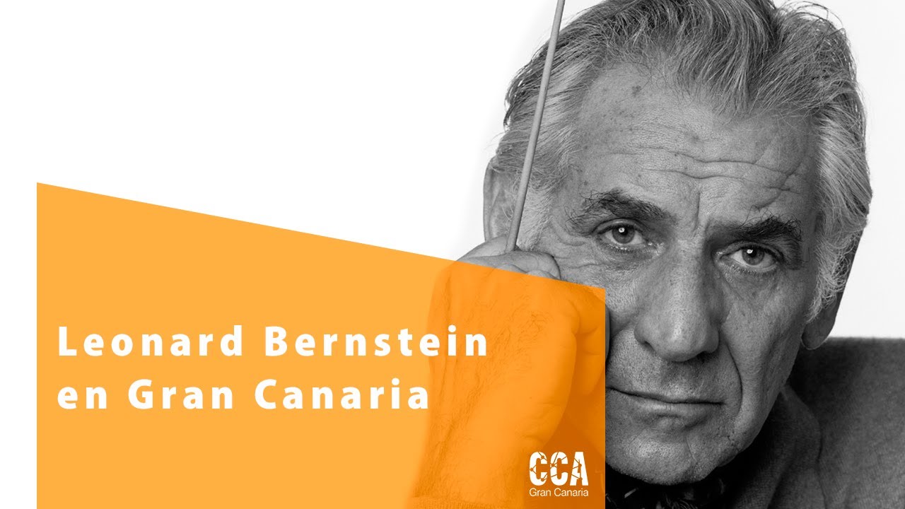 Leonard Bernstein en Gran Canaria