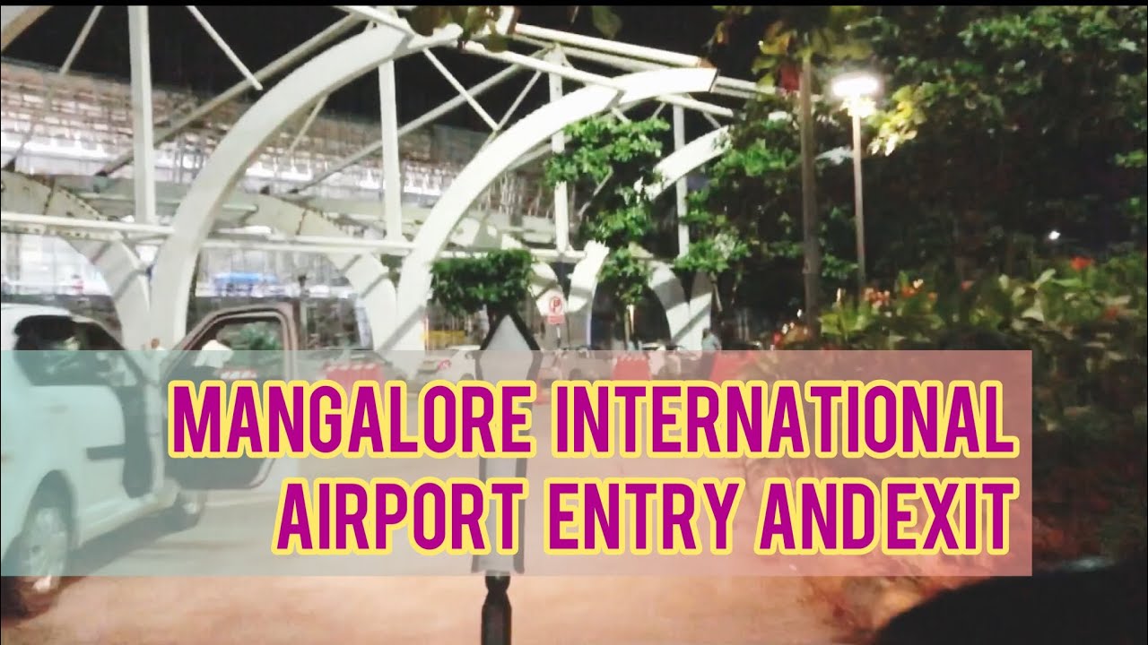 Mangalore International airport entry and exit night view✈️✈️🚔