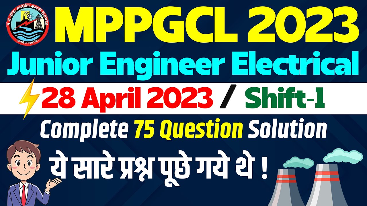 MPPGCL JE Electrical 28 April 2023 Answer Key Shift 1 Solution | Detailed Analysis Question Paper