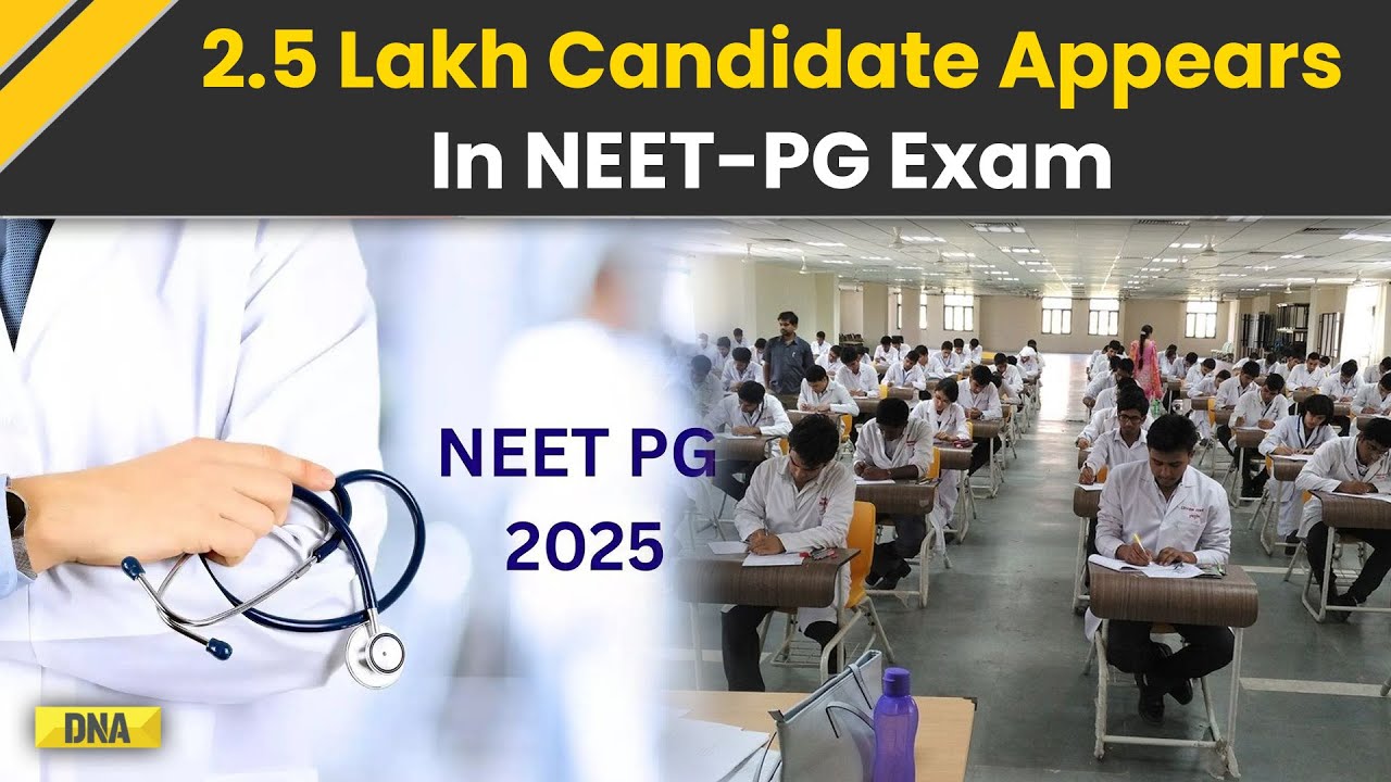 NEET PG 2025: Exam Held Across 301 Cities, Over 2.5 Lakh Candidates Appear