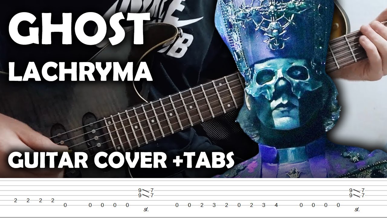 Ghost 'Lachryma' - Guitar Cover (Tutorial + TABS) NEW SONG!