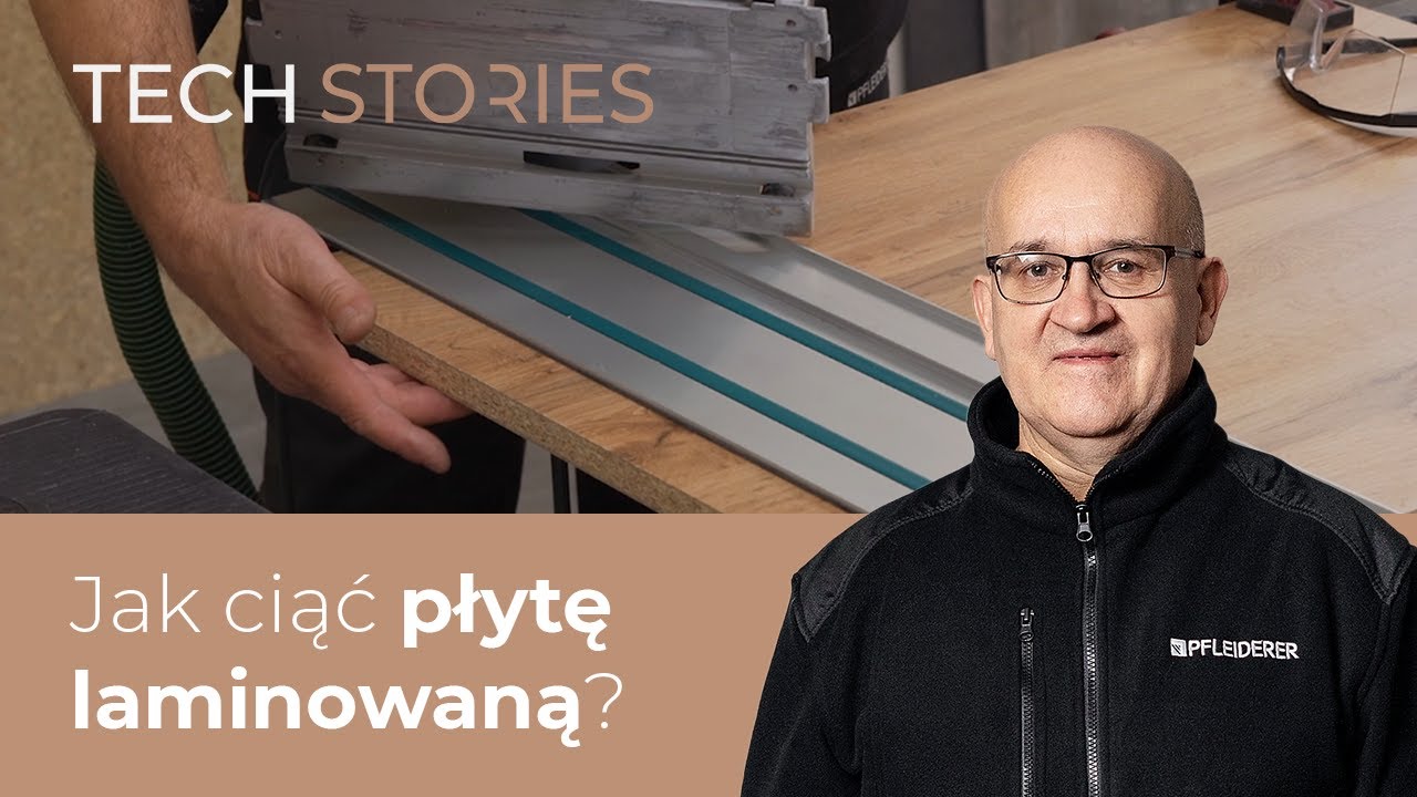 Jak ciąć płytę laminowaną? | Tech Stories #1 | Pfleiderer