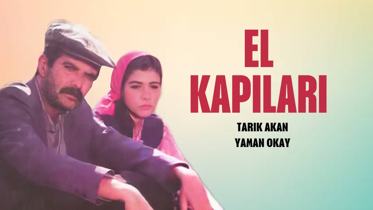 El Kapıları Türk Filmi | FULL | Tarık Akan | Restorasyonlu