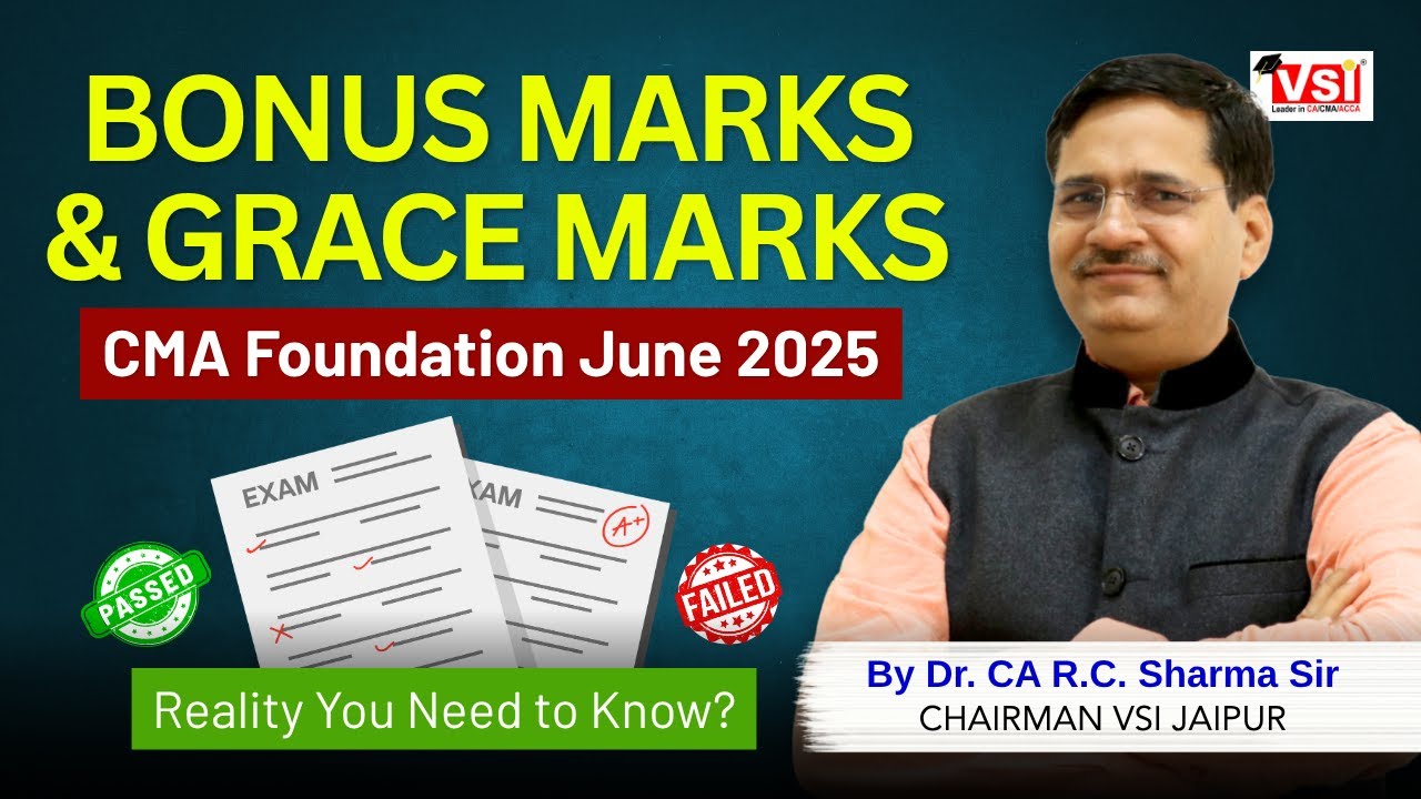 CMA Foundation June 2025: Bonus Marks & Grace Marks Opportunity You Need to Know!