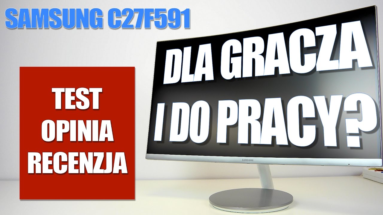 Monitor Samsung C27F - zakrzywione jest fajne? Test recenzja opinia - VBT PC