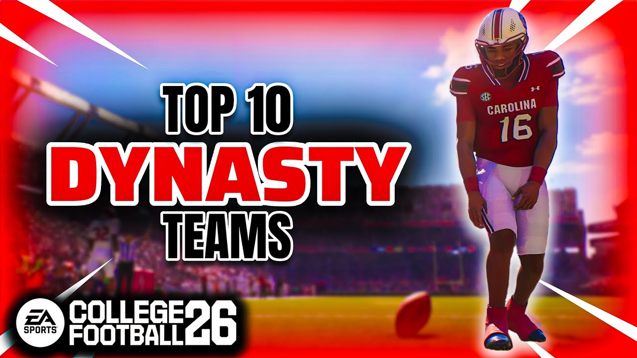 Top 10 BEST Teams to Rebuild in EA College Football 26 Dynasty Mode! (Part Two)